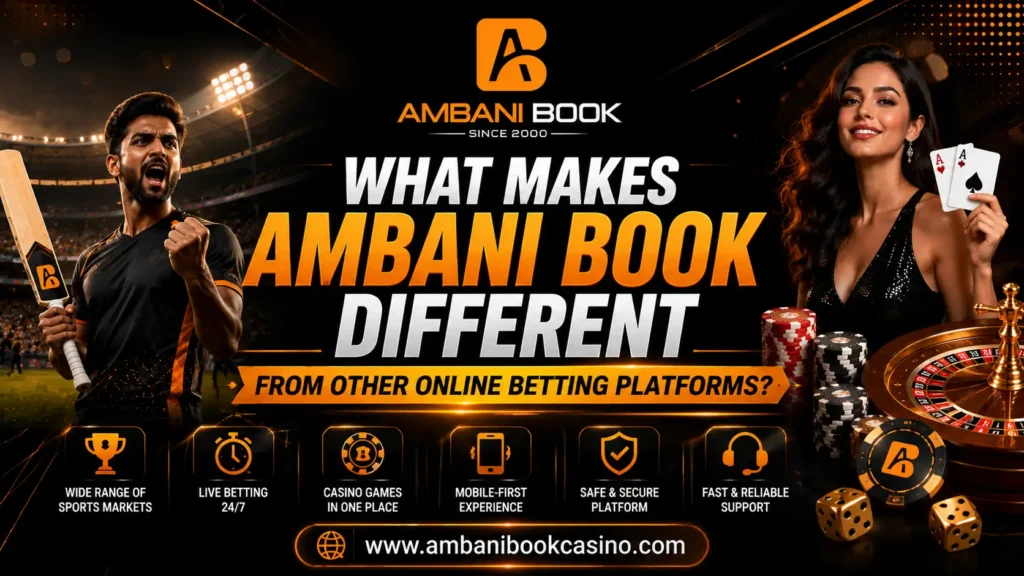 What Makes Ambani Book Different from Other Online Betting Platforms